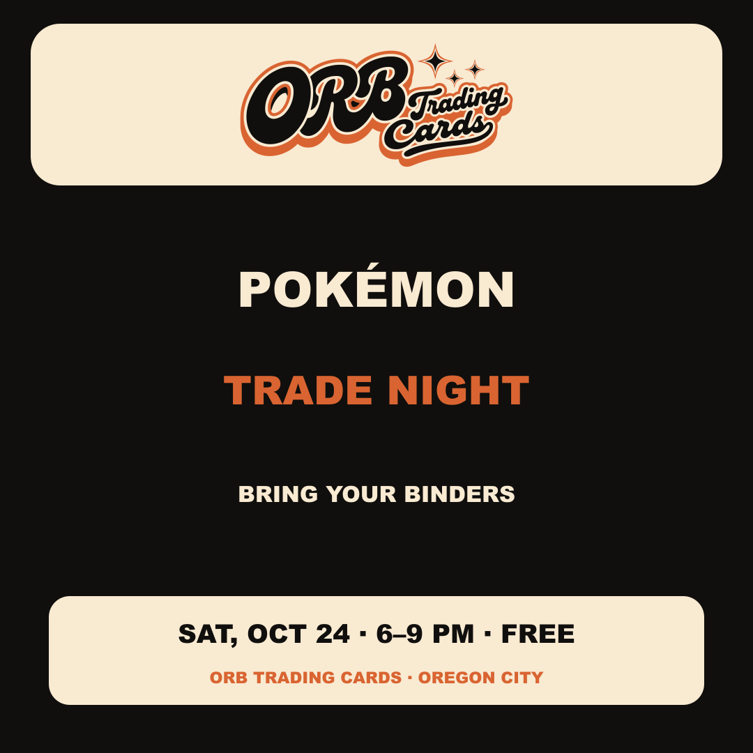 Pokémon Trade Night, October 24, 2026, 6–9 PM, free at ORB Trading Cards