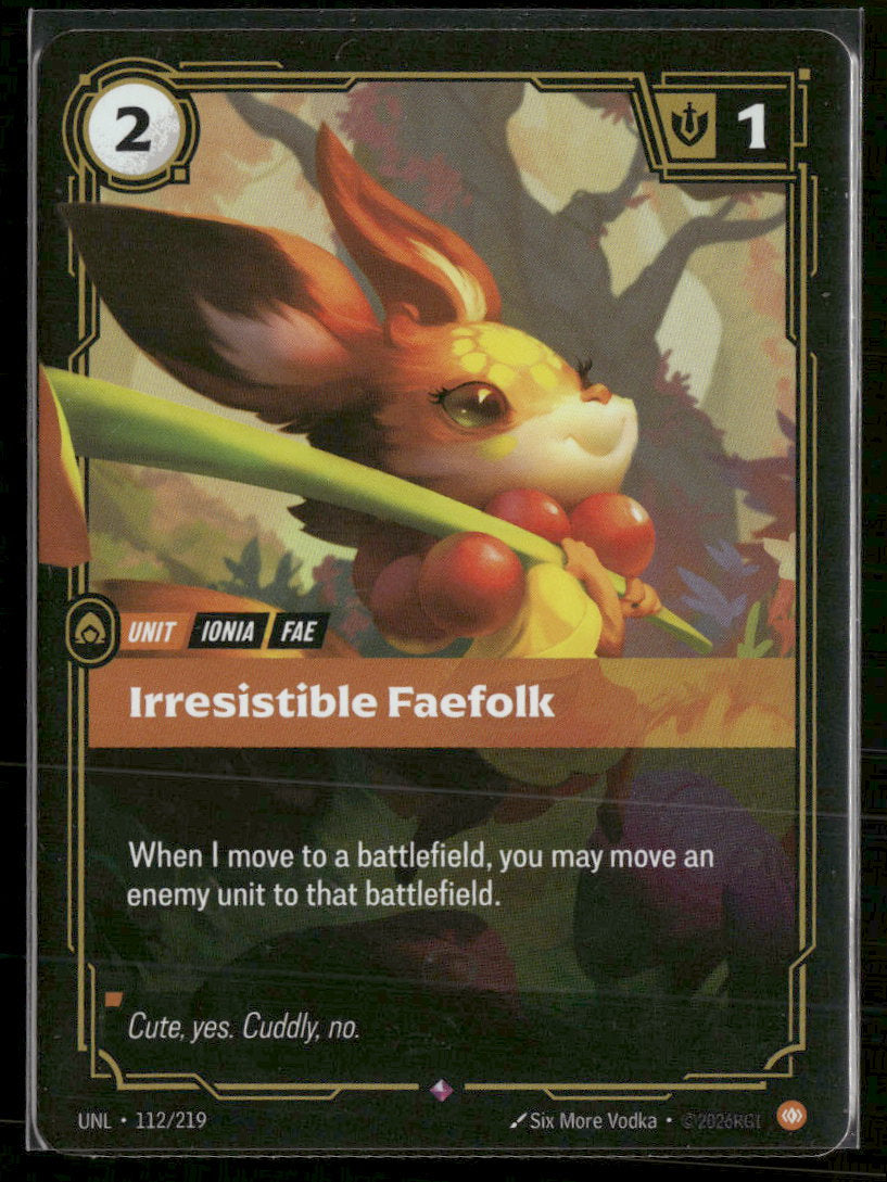 Irresistible Faefolk #112/219 - Riftbound