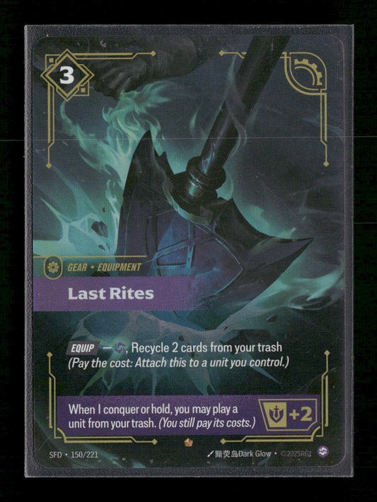 Last Rites #150/221 - Riftbound Spiritforged