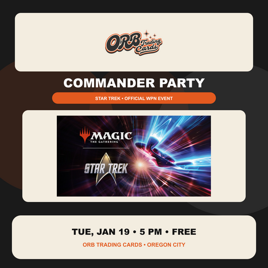 COMMANDER PARTY at ORB Trading Cards