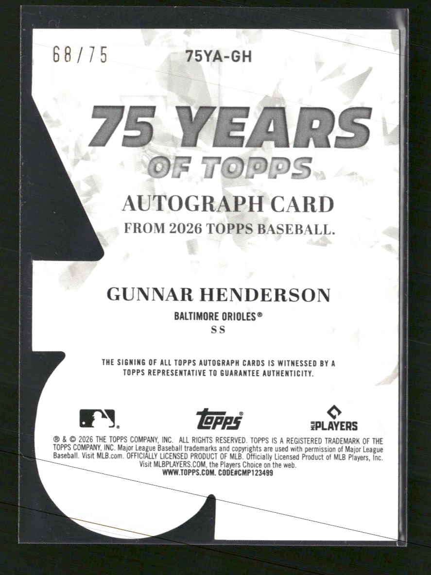2026 Topps 75 Years of Topps Autographs Die Cut Gunnar Henderson /75 #75YA-GH