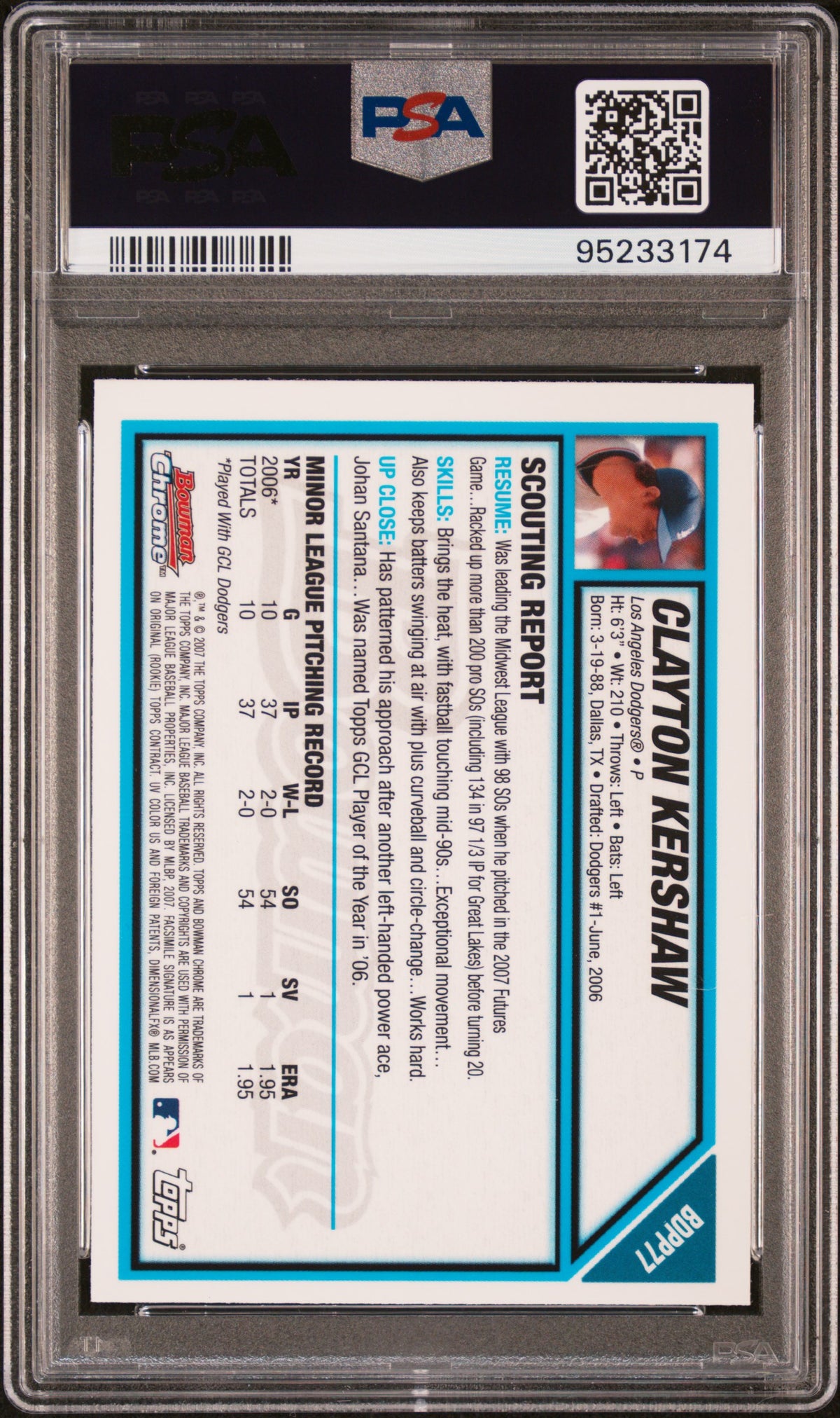 2007 Bowman Chrome Draft Picks & Prospects Clayton Kershaw 9 PSA #BDPP77