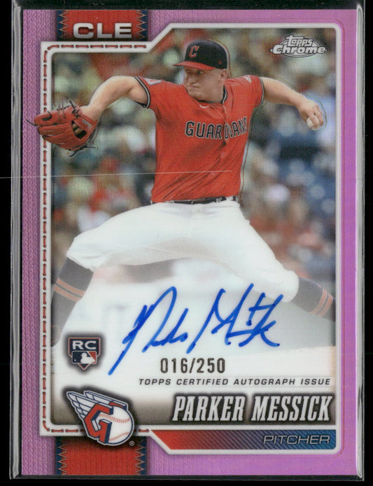 2026 Topps Chrome Rookie AU Pink Refractors Parker Messick /250 AU #RA-PM