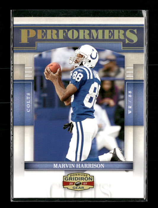 2007 Donruss Gridiron Gear Performers Gold Holofoil Marvin Harrison #/100 #P-37
