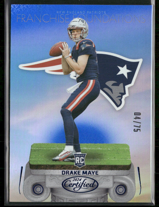 2024 Panini Certified Franchise Foundations Mirror Blue Drake Maye #/75 #7