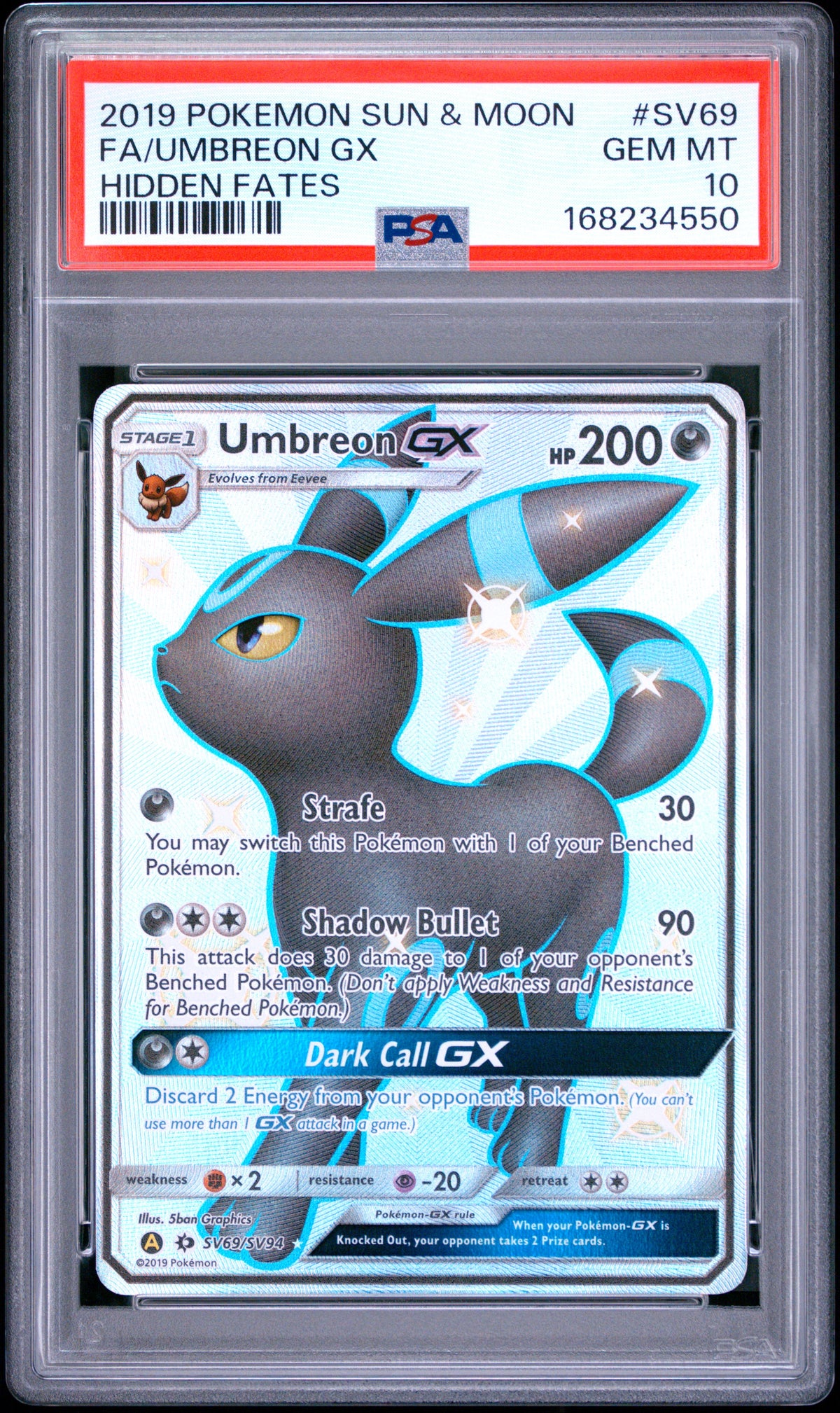 2019 Pokemon Sun & Moon Hidden Fates Hidden Fates Fa/Umbreon Gx 10 PSA #SV69