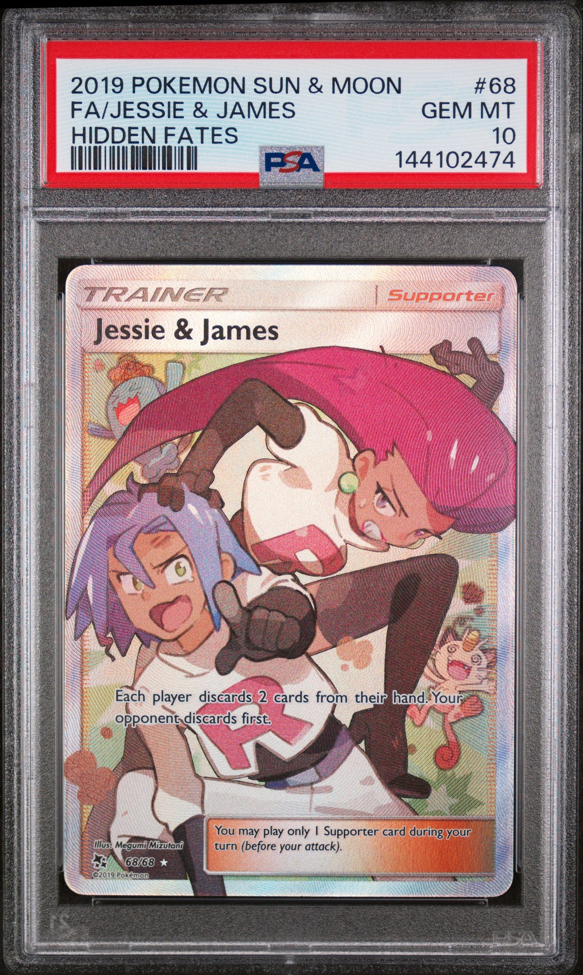 2019 Pokemon Sun & Moon Hidden Fates Hidden Fates Fa/Jessie & James 10 PSA #68