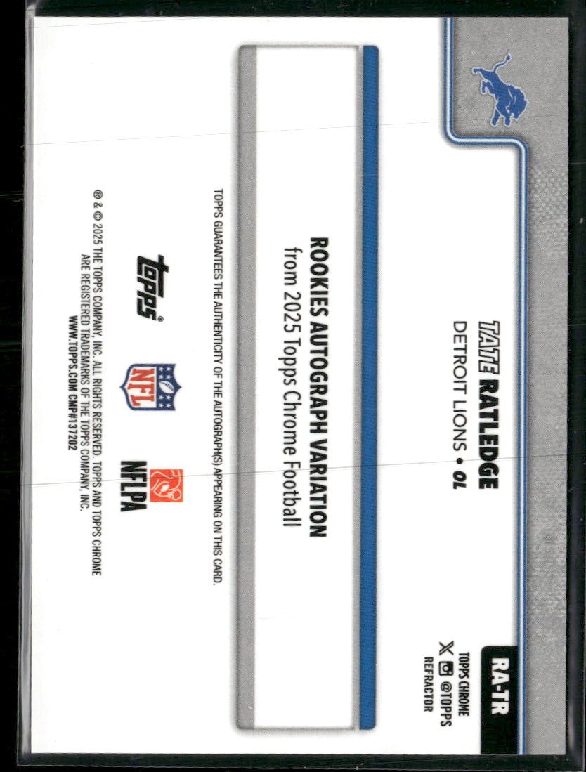 2025 Topps Chrome Chrome Rookie Auto Refractor Tate Ratledge #/499 AU #RA-TR