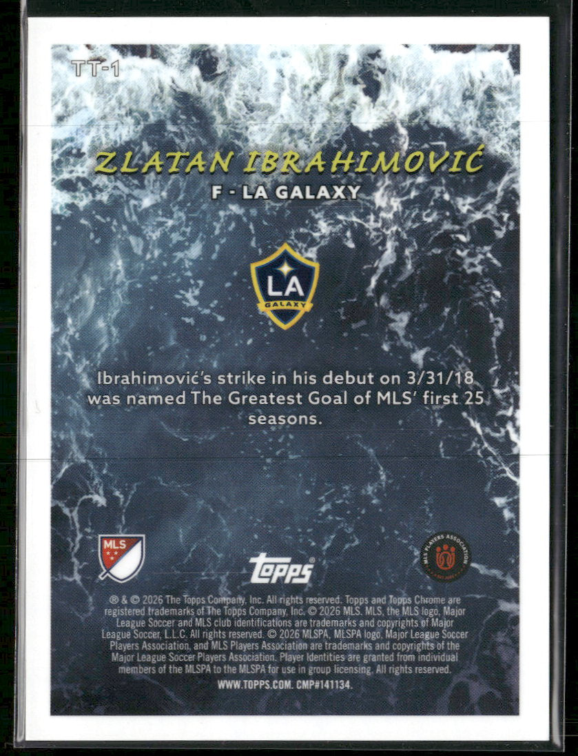 2026 Topps MLS Tide Turner Green Wave Refractor Zlatan Ibrahimović /99 #TT-1