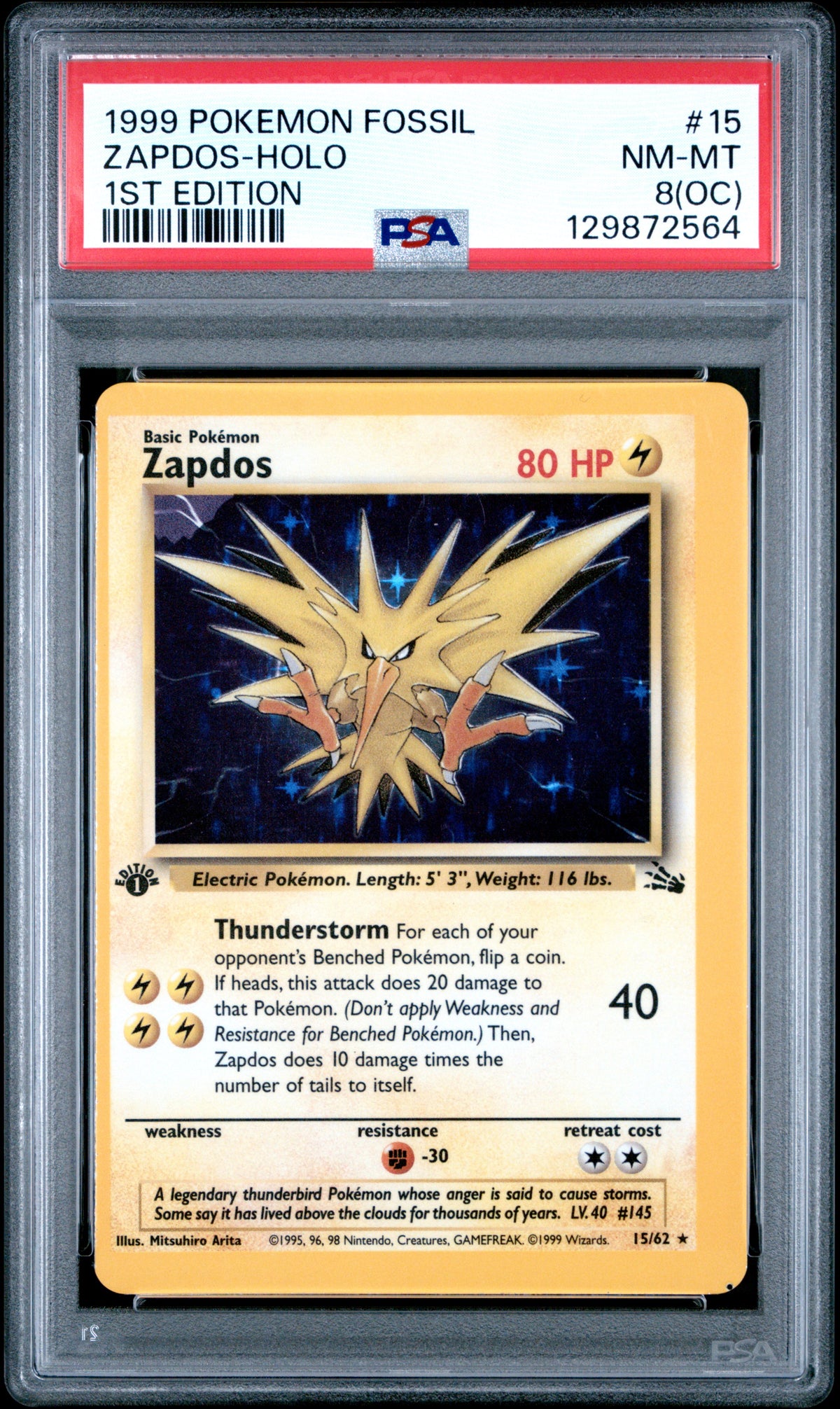 1999 Pokemon Fossil 1st Edition Zapdos-Holo 8 PSA #15