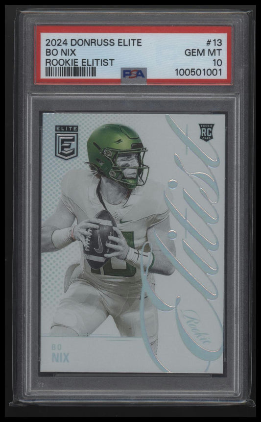 2024 Panini Donruss Elite Rookie Elitist Bo Nix 10 PSA #13