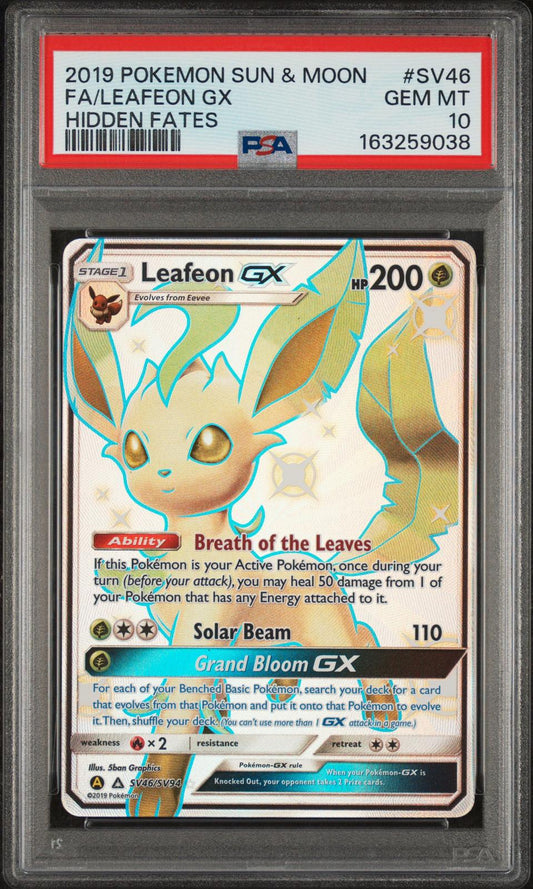 2019 Pokemon Sun & Moon Hidden Fates Hidden Fates Fa/Leafeon Gx 10 PSA #SV46
