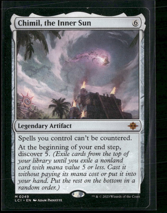 The Lost Caverns of Ixalan Chimil, the Inner Sun #249