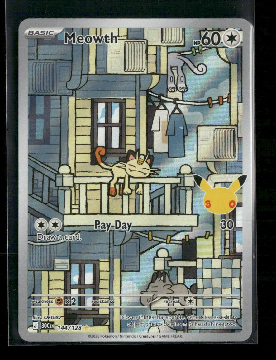 ME: 30th Celebration Meowth #144/128