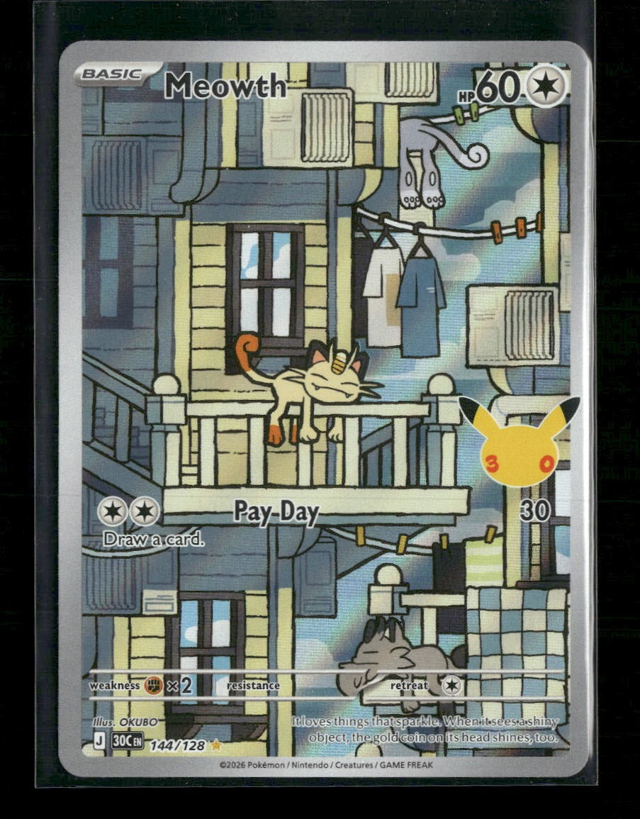 ME: 30th Celebration Meowth #144/128