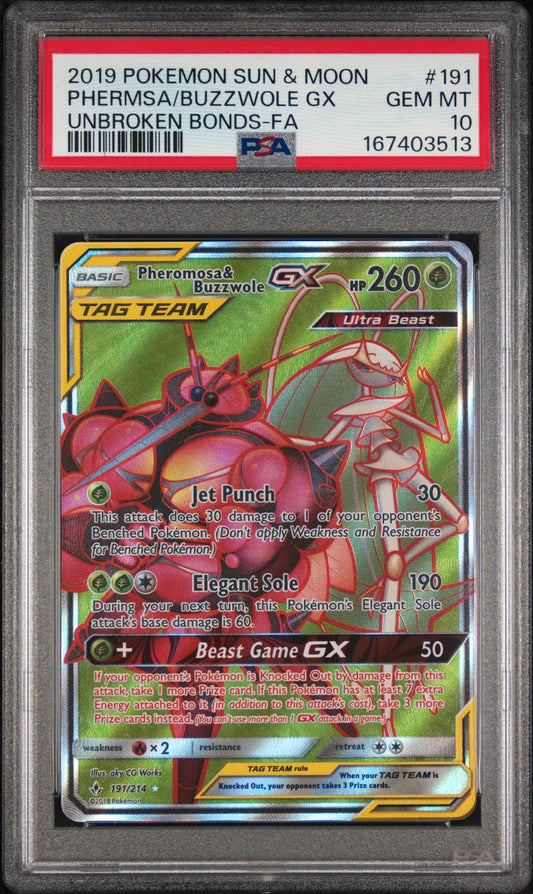 2019 Pokemon Sun & Moon Unbroken Bonds Unbroken Bonds-Fa Phermsa/Buzzwole Gx 10 PSA #191