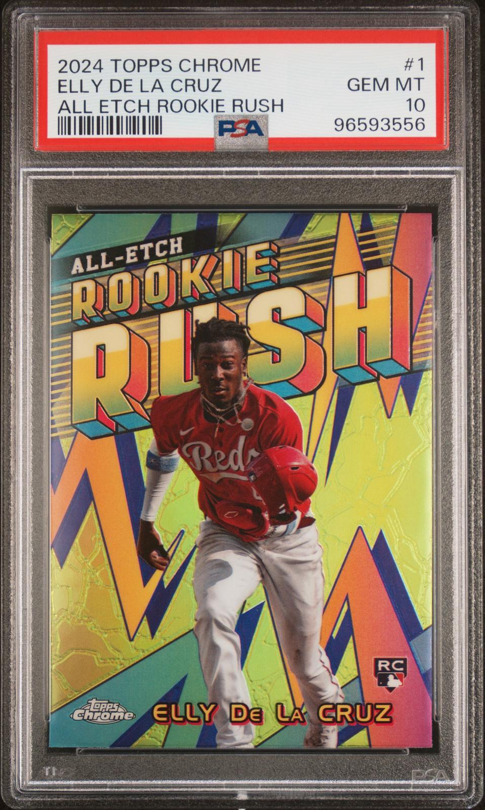 2024 Topps Chrome Chrome All Etch Rookie Rush Elly De La Cruz 10 PSA #1