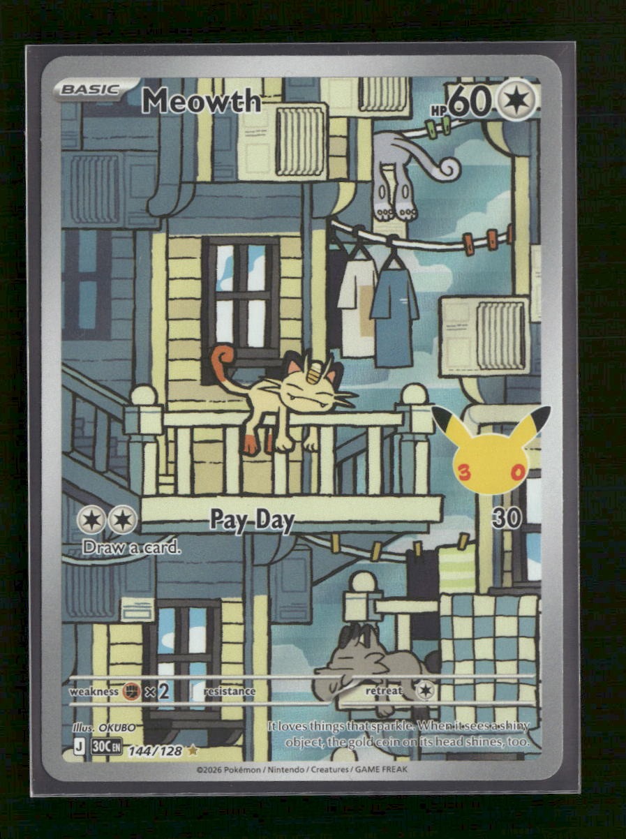 ME: 30th Celebration Meowth #144/128