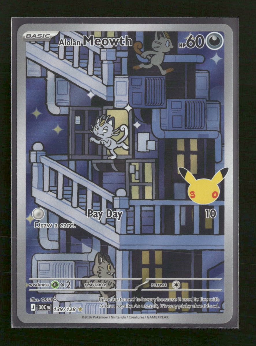 ME: 30th Celebration Alolan Meowth #139/128