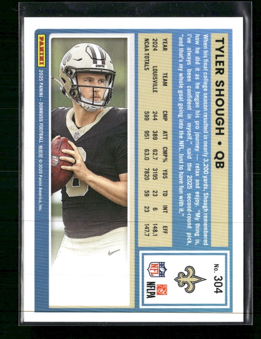 2025 Donruss Press Proofs Silver Tyler Shough RC #/199 #304