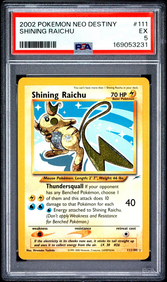2002 Pokemon Neo Destiny Shining Raichu 5 PSA #111