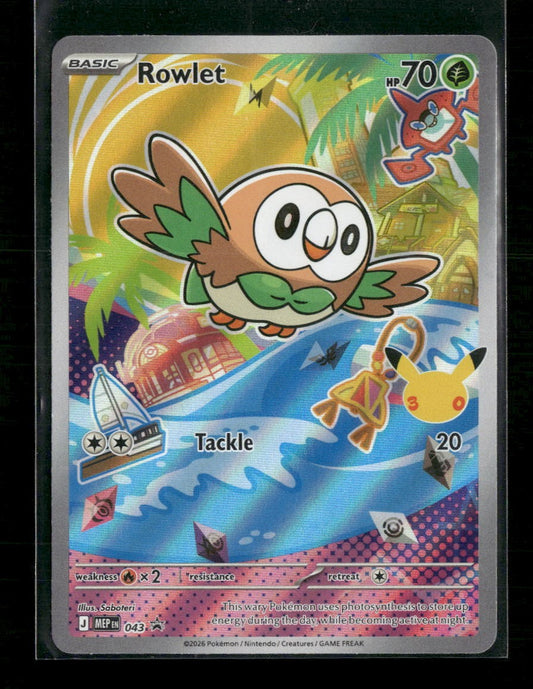 ME: Mega Evolution Promo Rowlet #043