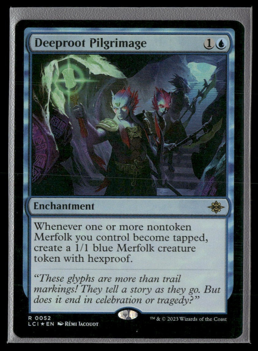 The Lost Caverns of Ixalan Deeproot Pilgrimage Foil #52