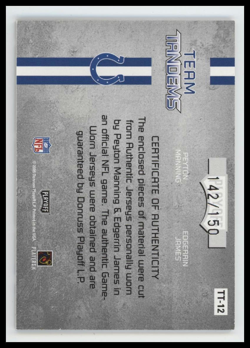 2005 Playoff Absolute Memorabilia Peyton Manning / Edgerrin James #/150 #TT-12