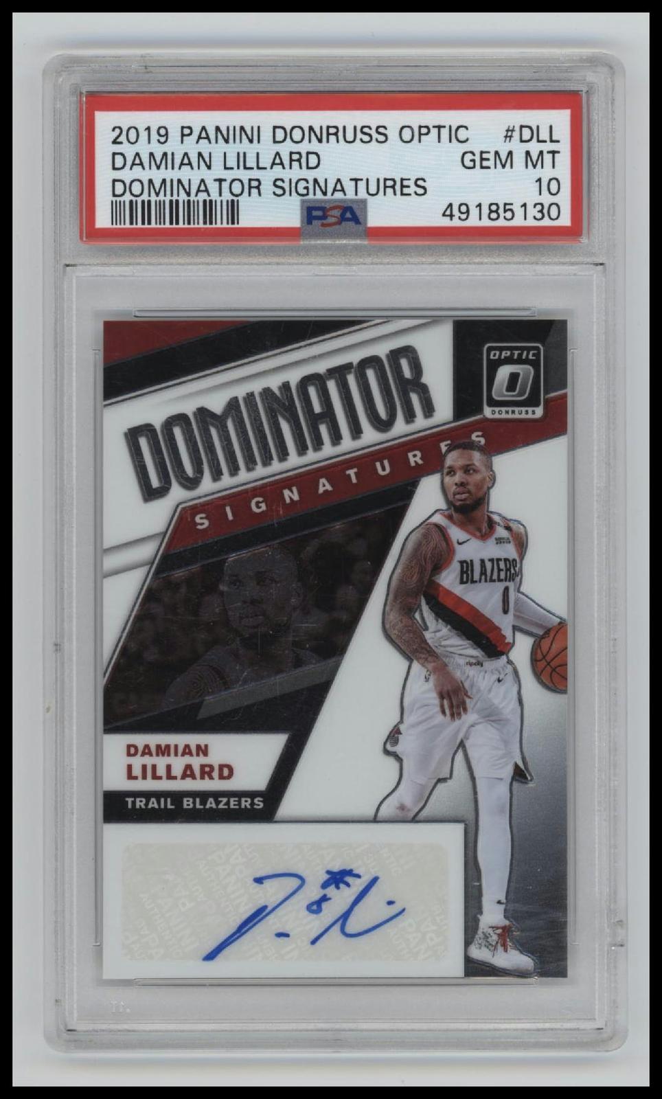 2019 Panini Donruss Optic Dominator Signatures Damian Lillard 10 PSA #DLL