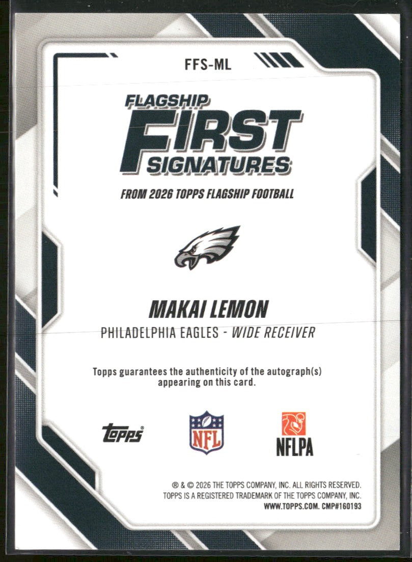 2026 Topps Flagship Football Certified Autograph Rookie Card Makai Lemon #FFS-ML
