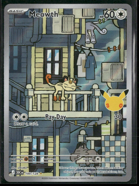 ME: 30th Celebration Meowth #144/128