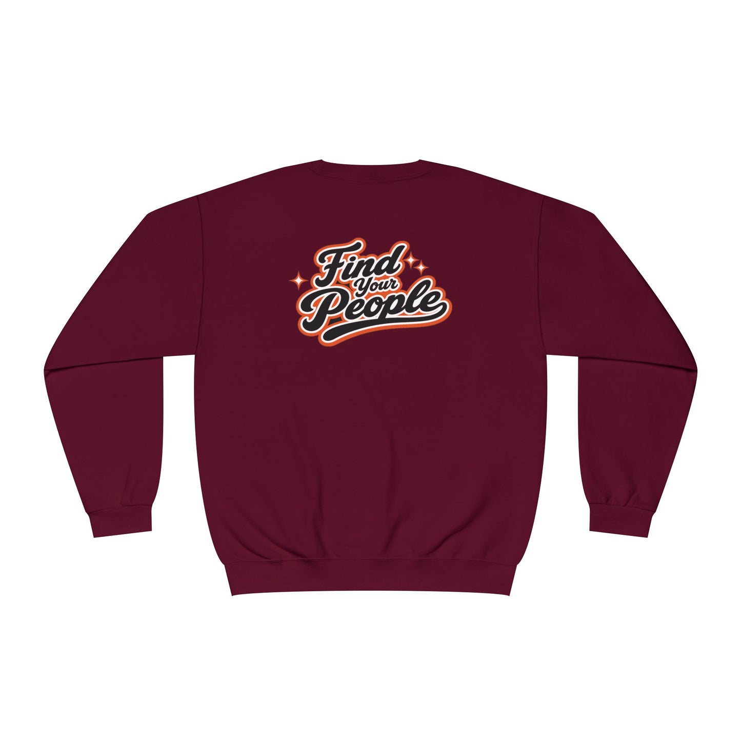 Find Your People Crewneck Sweatshirt – Retro Script Graphic Pullover