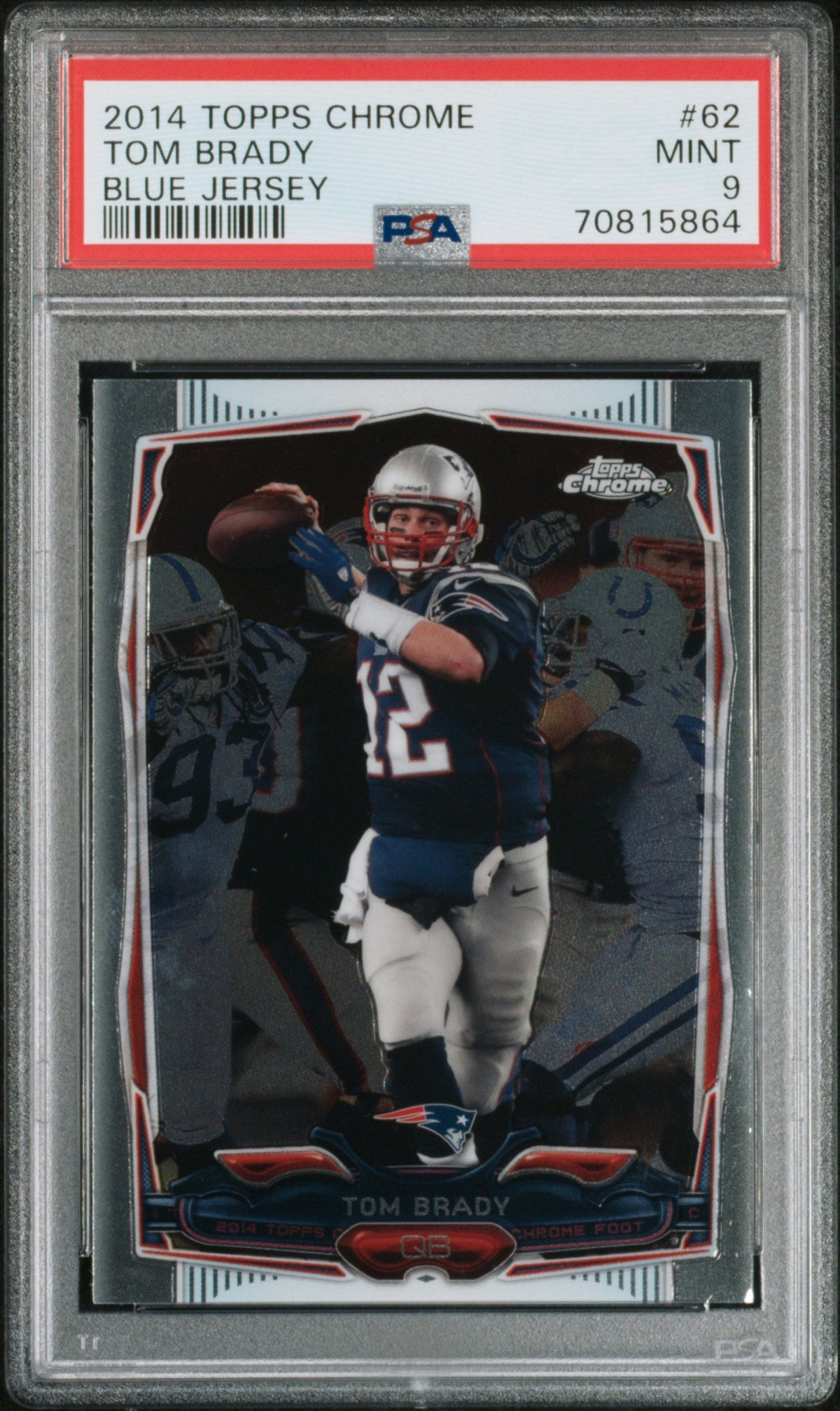 Graded 2014 Topps Chrome Tom Brady #62 Blue Jersey Football Card PSA 9 Mint