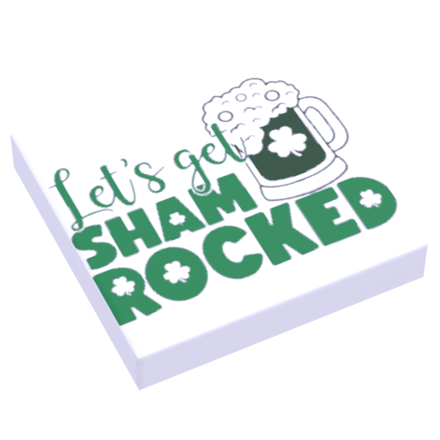 Let's Get Shamrocked St. Patrick's Day Custom Printed made with LEGO 2X2 Tile